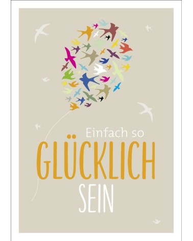 Postkarte & Spruchkarte "Glücklich"