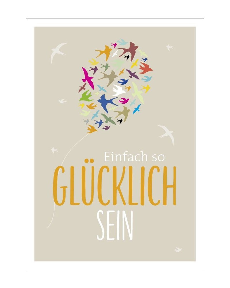 Postkarte & Spruchkarte "Glücklich"